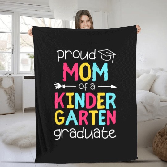 Proud Mom Mother Kindergarten Family Matching Grad Fleece Blankets