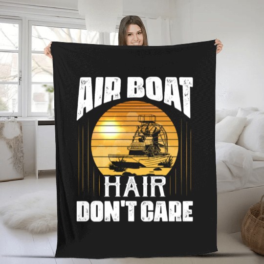 Air Boat Hair Don't Care Propeller Swamp Airboat H Fleece Blankets