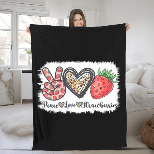 Peace Love Strawberry Farmer Strawberries Lover Be Fleece Blankets