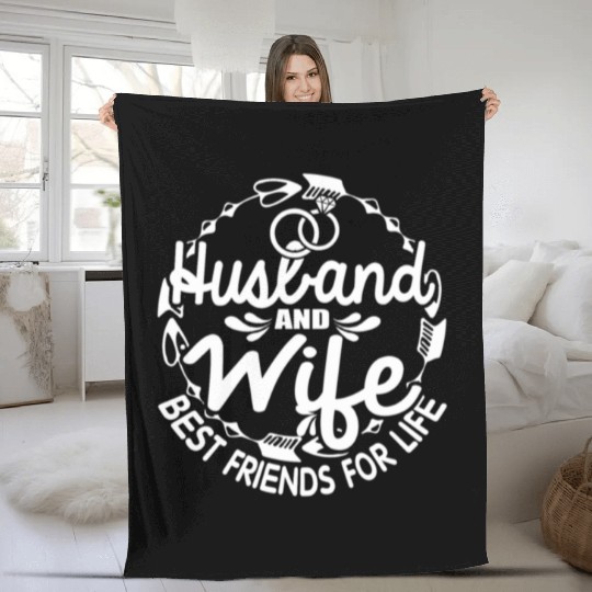 Husband Wife Best Friends For Life Fleece Blankets