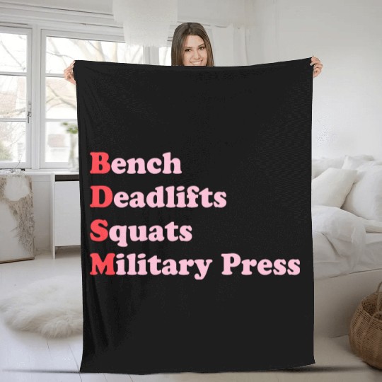Bench Deadlifts Squats Military Press Fleece Blankets