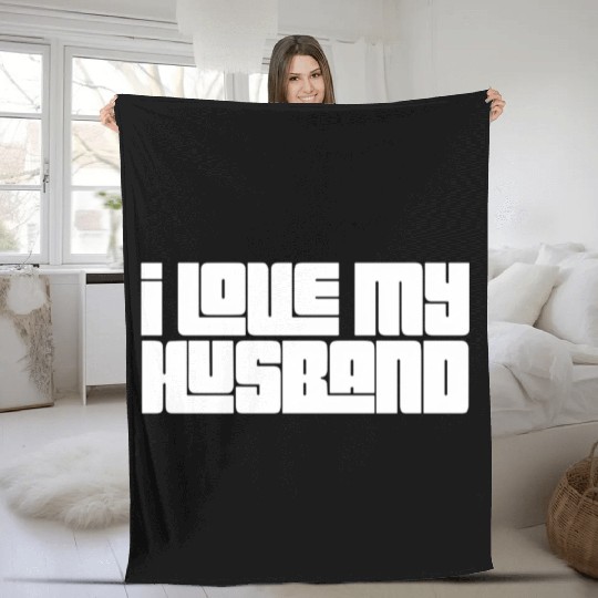 I Love My Husband Fleece Blankets