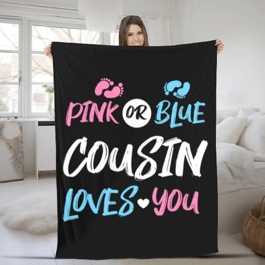 Pink or Blue Cousin Loves You Gender Reveal Fleece Blankets