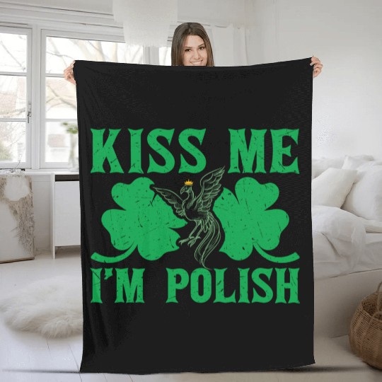 St PatricDay Kiss Me I'M Polish Shenanigans Fleece Blankets