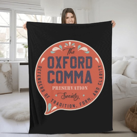 The Oxford Comma Preservation Society Team Oxford Fleece Blankets