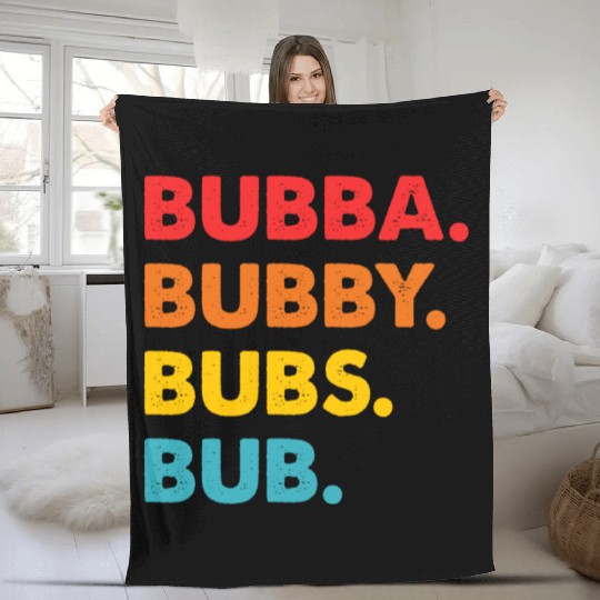 Bubba Bubby Bubs Bub Fleece Blankets
