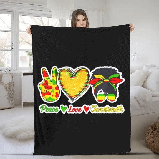 Peace Love Junenth Black Pride Freedom Independenc Fleece Blankets