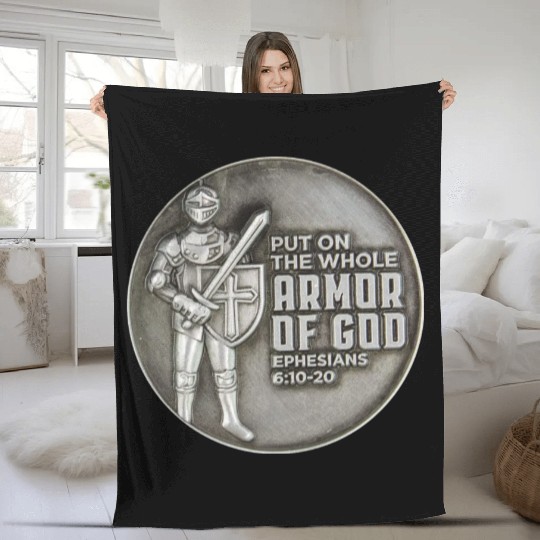 put on the full armor of god ephesians 6:10 Fleece Blankets