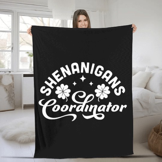 Shenanigans Coordinator Teacher St Patrick'S Day Fleece Blankets