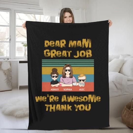 Dear Mam Great Job We're Awesome Thank You Fleece Blankets
