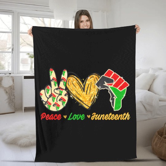 Peace Love Junenth Black Pride Freedom Independenc Fleece Blankets