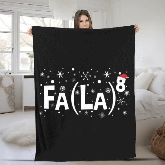 Fa La 8 Math Teacher Fa La La Fleece Blankets