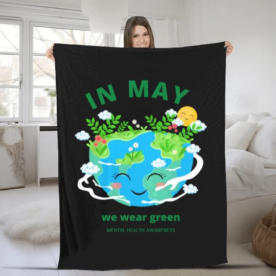 MENTAL HEALTH MATTERS We Wear Green Fleece Blankets