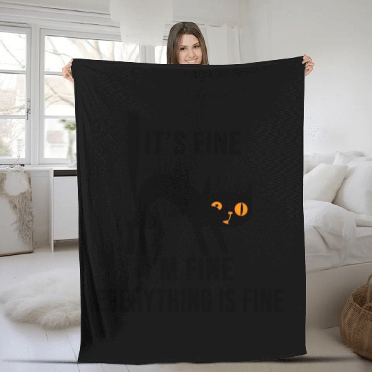 It'S Fine I'M Fine Everything Is Fine Cat Fleece Blankets