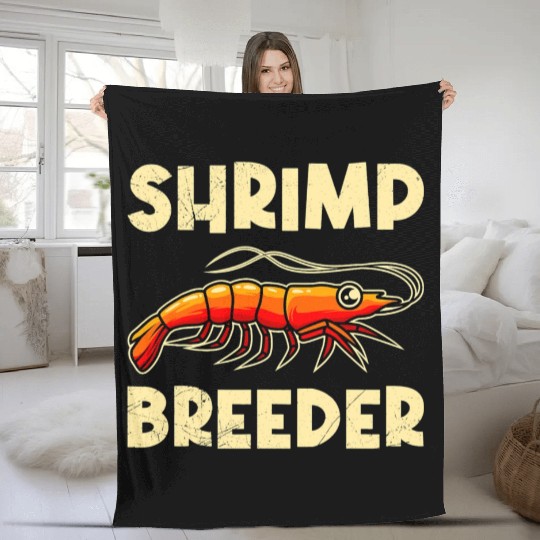 Shrimp Farmer Shrimp Shirmp Aquarium Aquarist Fleece Blankets