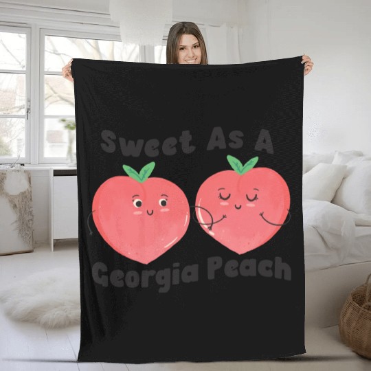 Sweet As A Georgia Peach Cute Funny Southern Fleece Blankets