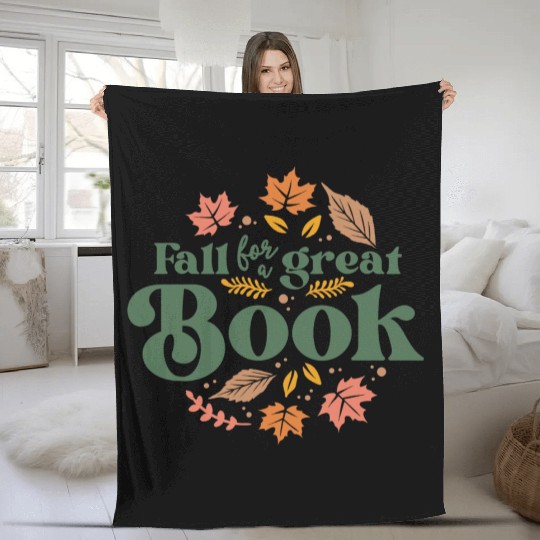 Fall For A Great Book Reading Librarian Autumn Fleece Blankets
