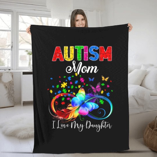 Butterfly Autism Mom I Love My Daughter Support Fleece Blankets