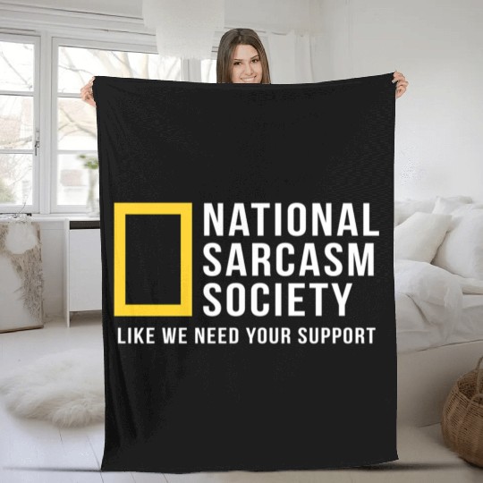 National Sarcasm Society Fleece Blankets
