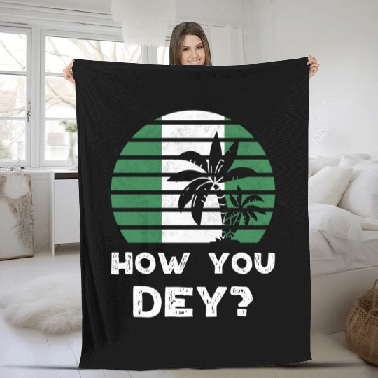 Nigeria Pidgin How You Dey Quote Nigerian Flag Fleece Blankets