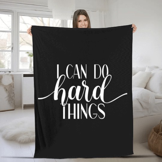 I Can Do Hard Things Gym Motivation Fitness Fleece Blankets