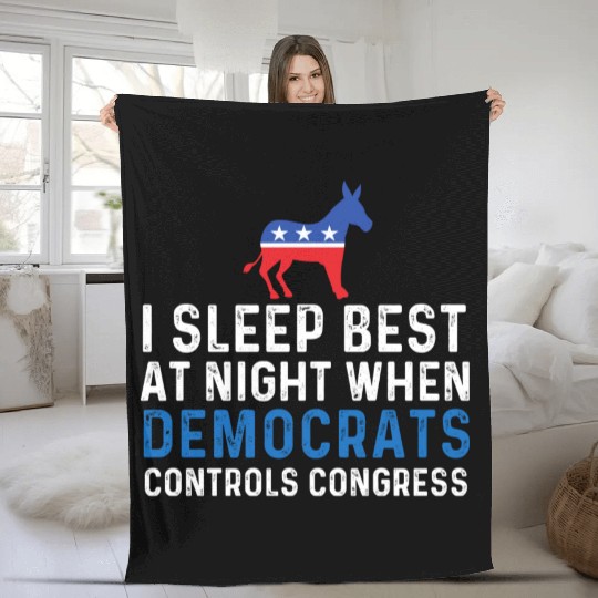 I Sleep Best At Night When Democrats Conservative Fleece Blankets