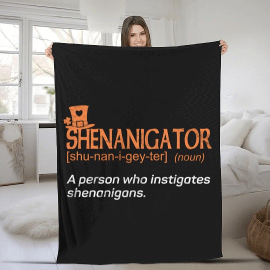 Shenanigans Instigator St Patric Day Fleece Blankets