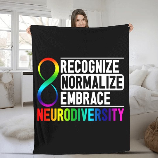 Recognize Normalize Embrace Neurodiversity Adhd Fleece Blankets