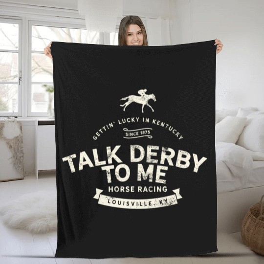 Derby Day And Talk Derby To Me Kentucky Horse Fleece Blankets