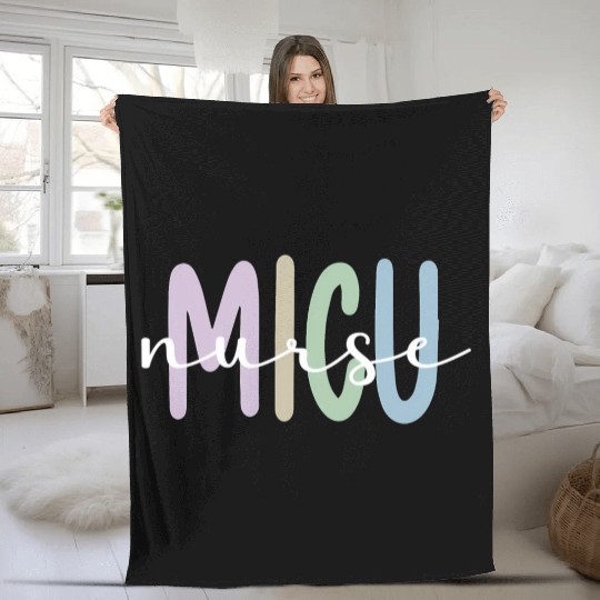 Best Micu Nurse Appreciation Medical Intensive Fleece Blankets
