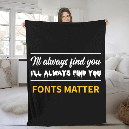 Typography Fonts Matter Writer Fleece Blankets