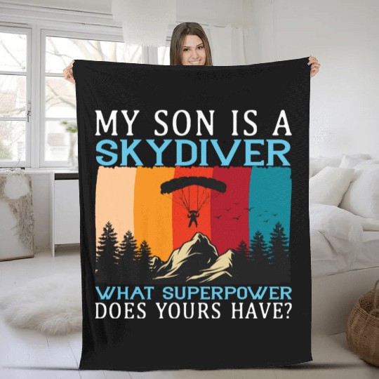 My Son is a Skydiver what Superpower does yours... Fleece Blankets