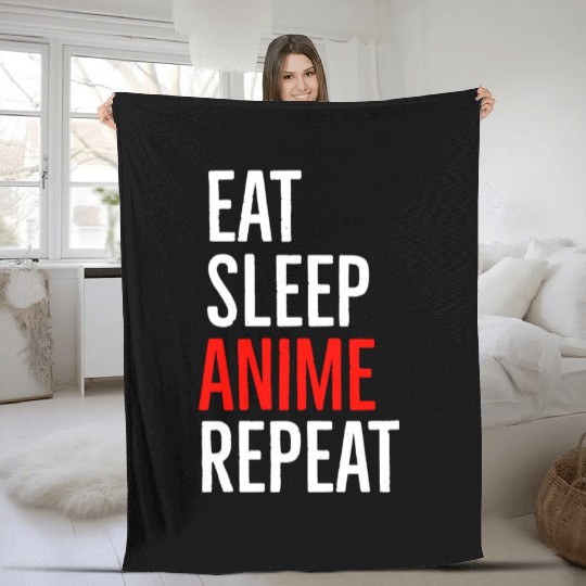 Eat Sleep Anime Repeat Fleece Blankets