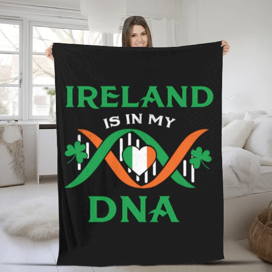 Ireland Is In My Dna - Irish Roots Ireland St Fleece Blankets