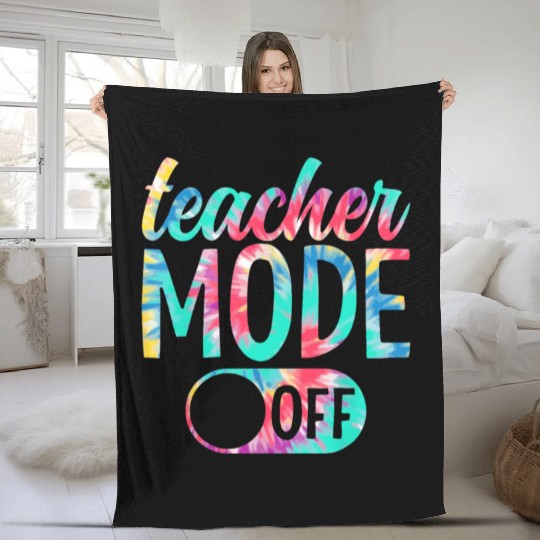 Last Day of School teacher mode off Teacher Fleece Blankets
