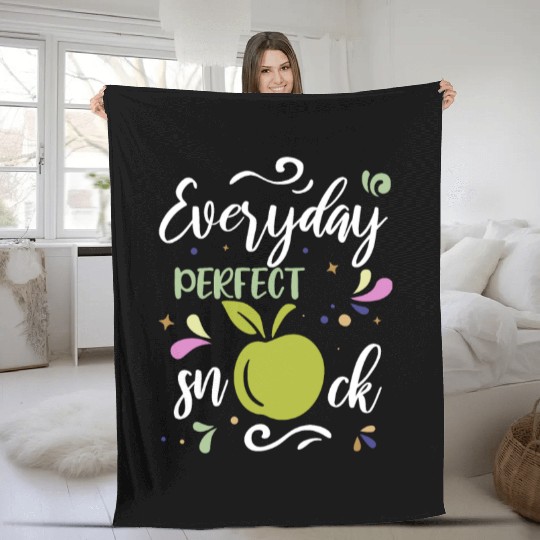 Everyday Perfect Snack Apple Fruit Quote Fleece Blankets