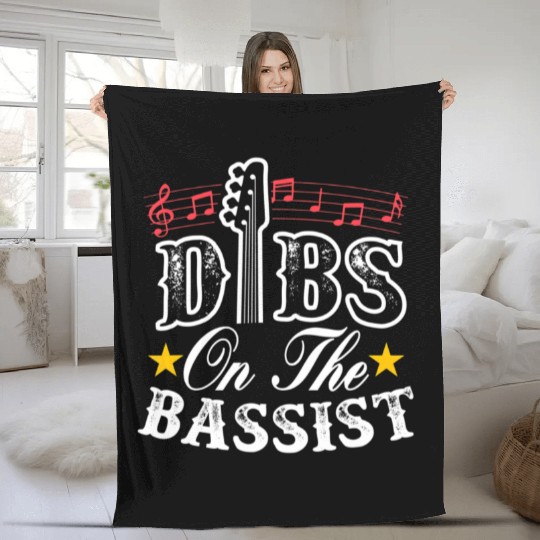Dibs On The Bassist Guitarist Bass Player Funny Fleece Blankets