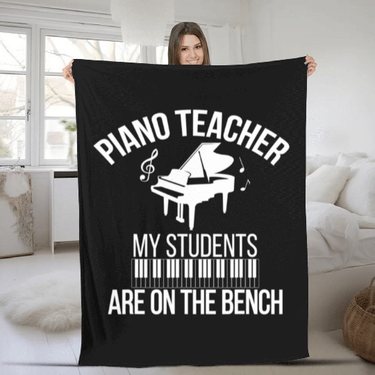 Piano Teacher Mytudents Piano Teaching Fleece Blankets