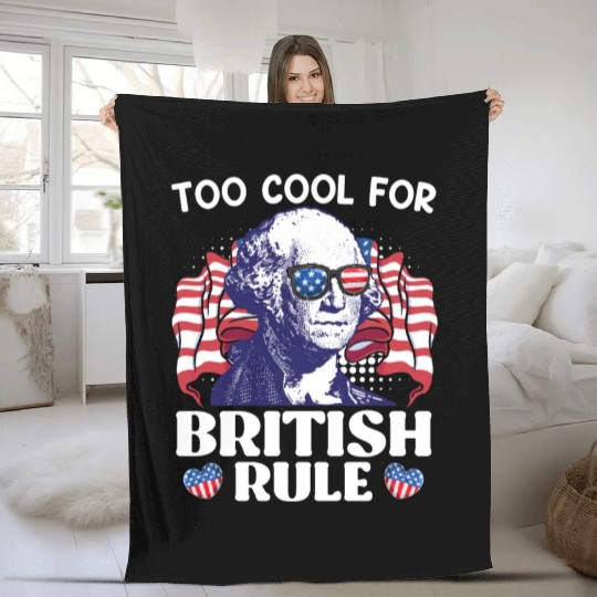 Too cool for British rule George Washington Fleece Blankets