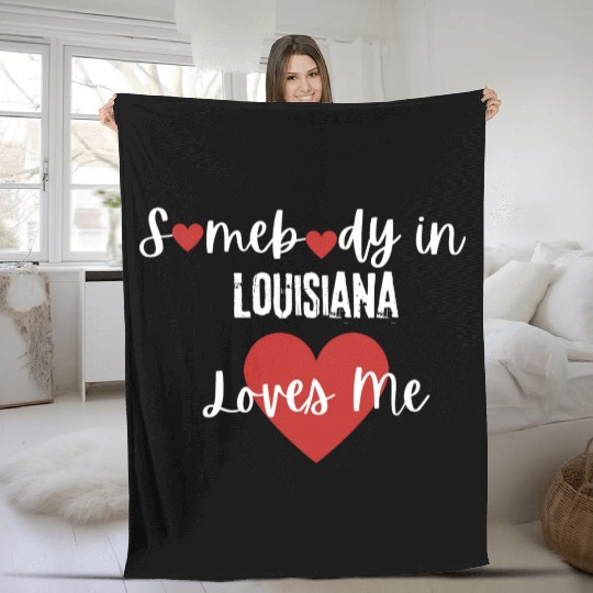 Somebody in Louisiana Loves Me Fleece Blankets