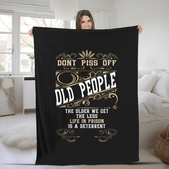 Don'T Piss Off Old People Fathers Day Retirement Fleece Blankets