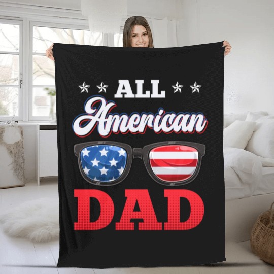 All American Dad Independence Day Party USA Father Fleece Blankets