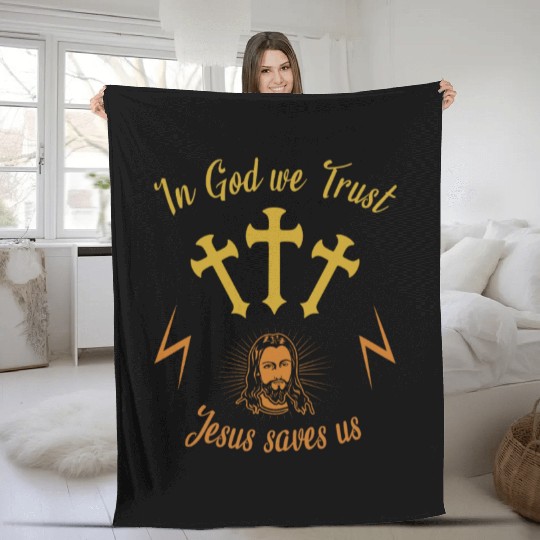 In God we trust Jesus saves us Fleece Blankets
