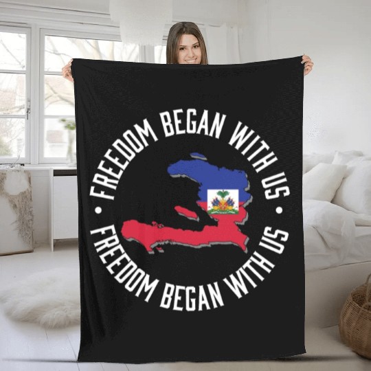 Freedom Began With Us Haiti Heritage Month Fleece Blankets
