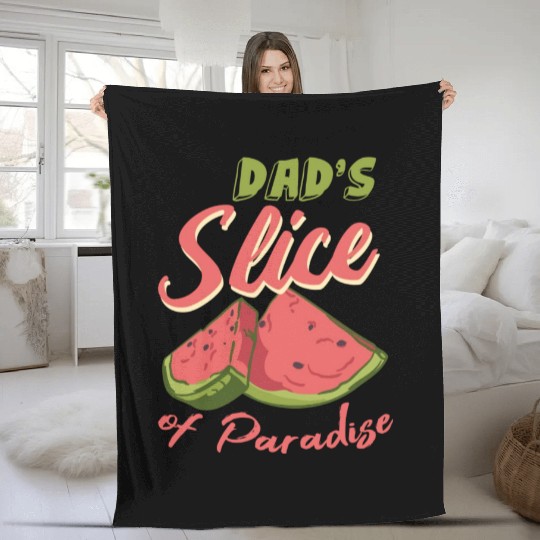 Dad s Slice Of Paradise Funny Watermelon Lover Fleece Blankets