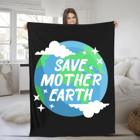Save Mother Earth Fleece Blankets