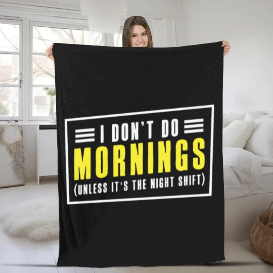 Night Shift Worker Graveyard Duty Fleece Blankets