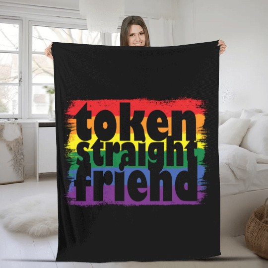Proud LGBTQ Ally Token Straight Friend Gay Pride Fleece Blankets