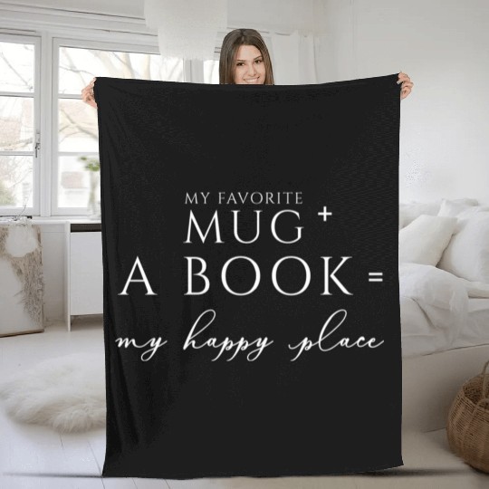 My Favorite Book My Happy Place Fleece Blankets
