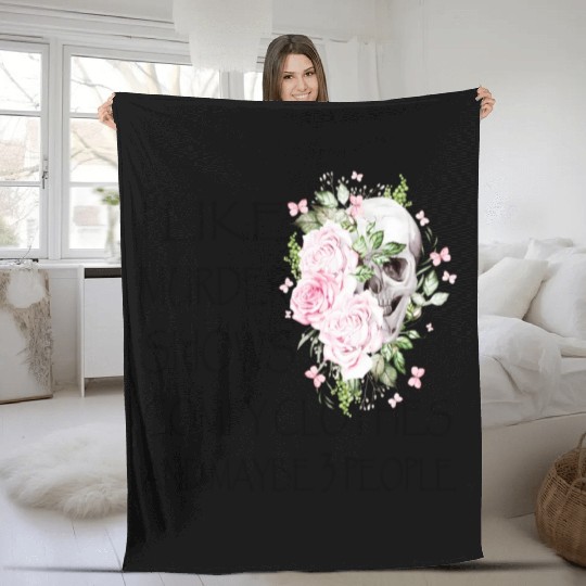 I Like Murder Shows Comfy And Maybe 3 People Fleece Blankets